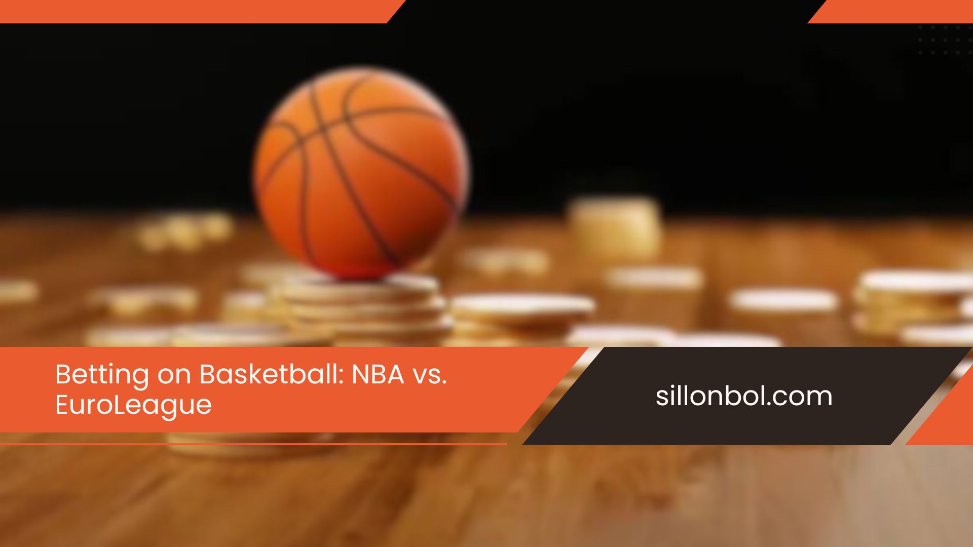 Betting on Basketball: NBA vs. EuroLeague